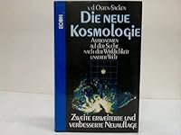 Die neue Kosmologie: Astronomen auf d. Suche nach d. Wirklichkeit unserer Welt 3430173183 Book Cover