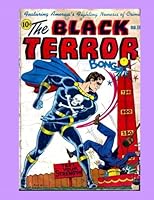 The Black Terror #16: Exiting Golden Age Superhero Action - All Stories - No Ads 1530567882 Book Cover