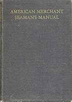 American Merchant Seaman's Manual B007IUNB9M Book Cover