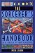 Sorcerer's Handbook: Real Magick at Your Fingertips