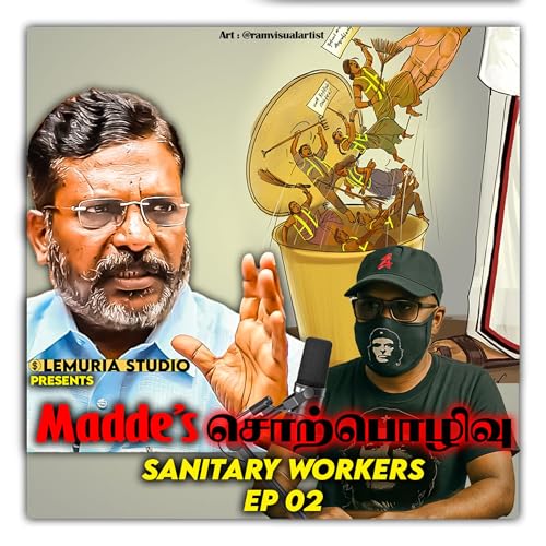 Page de couverture de தூய்மை பணியாளர்களுக்கு நிரந்தர வேலை சரியா?! Lemuria Tamil Podcast