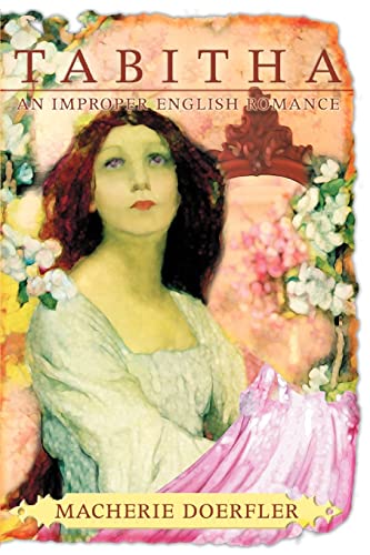 Tabitha: An Improper English Romance