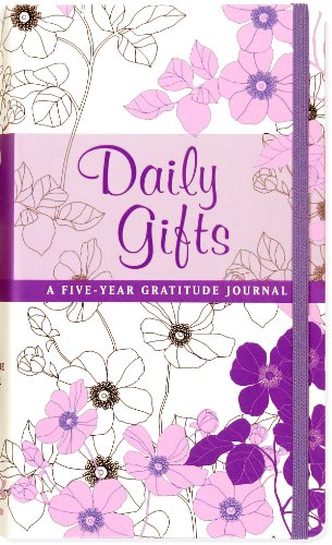 Daily Gifts: A Five-year Gratitude Journal