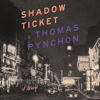 Shadow Ticket Audiobook By Thomas Pynchon cover art