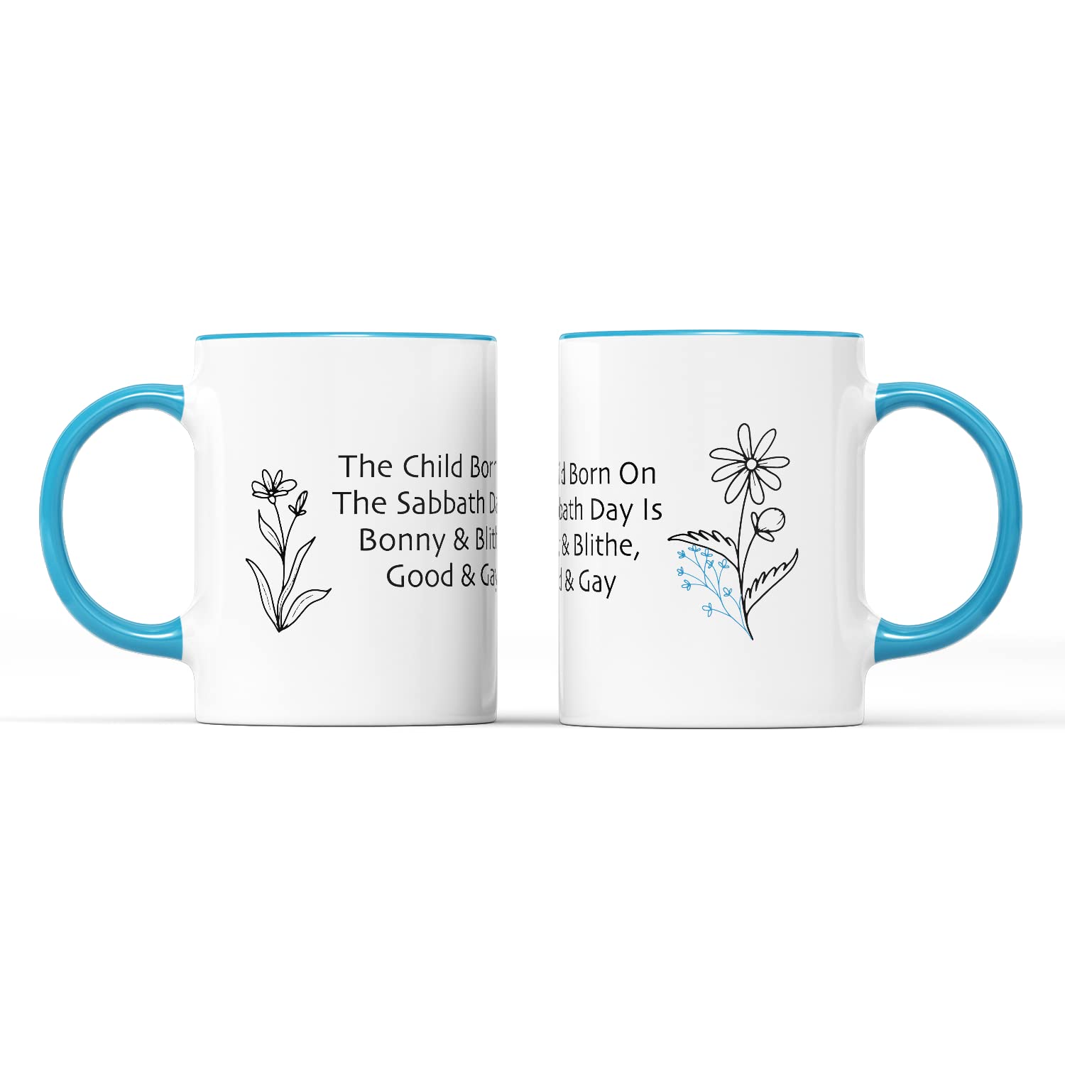SMARTYPANTS Sunday's Child Mug Tea Coffee Cup - Sabbath Bonny Blithe Good Gay Born Day of The Week Nursery Rhyme Poem English Birthday Kitchenware Home Gifts Presents (Blue Handle Prime)
