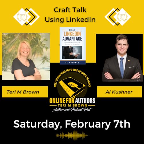AI Meets Networking: How Authors Can Stand Out on LinkedIn with Author Al Kushner
