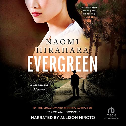 Evergreen by Naomi Hirahara episode artwork