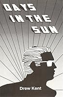 Days in the Sun 0934411018 Book Cover