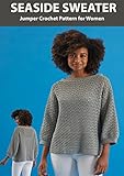 jumper sweater british  SEASIDE SWEATER Jumper Crochet Pattern for Women (English Edition)