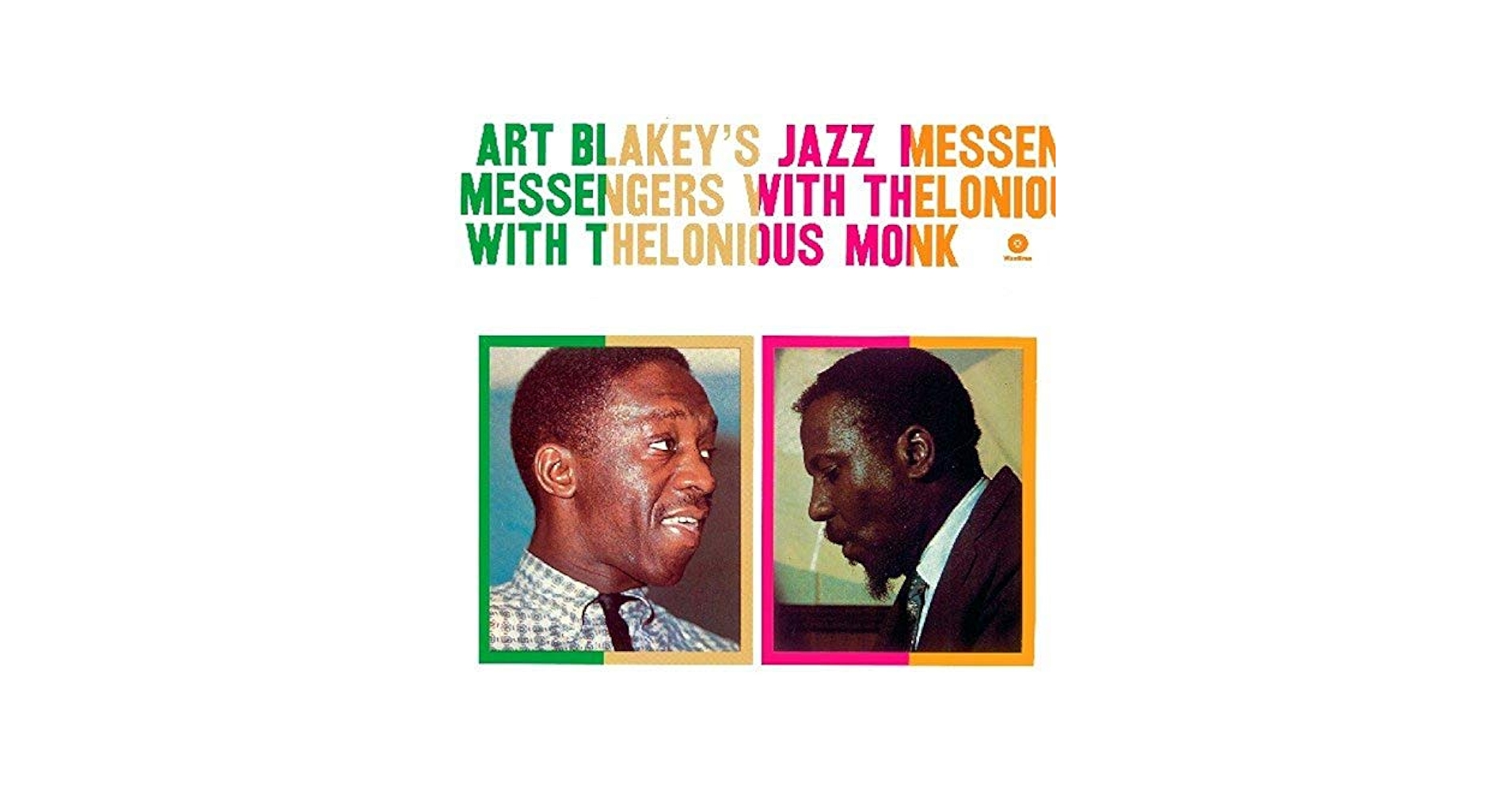 ワールドワイド2LP Art Blakey &amp; The Jazz Messengers, Thelonious Monk Art Blakeys Jazz Messengers With Thelonious Monk 603497842391 A Jazz Messengers with Thelonious Monk
