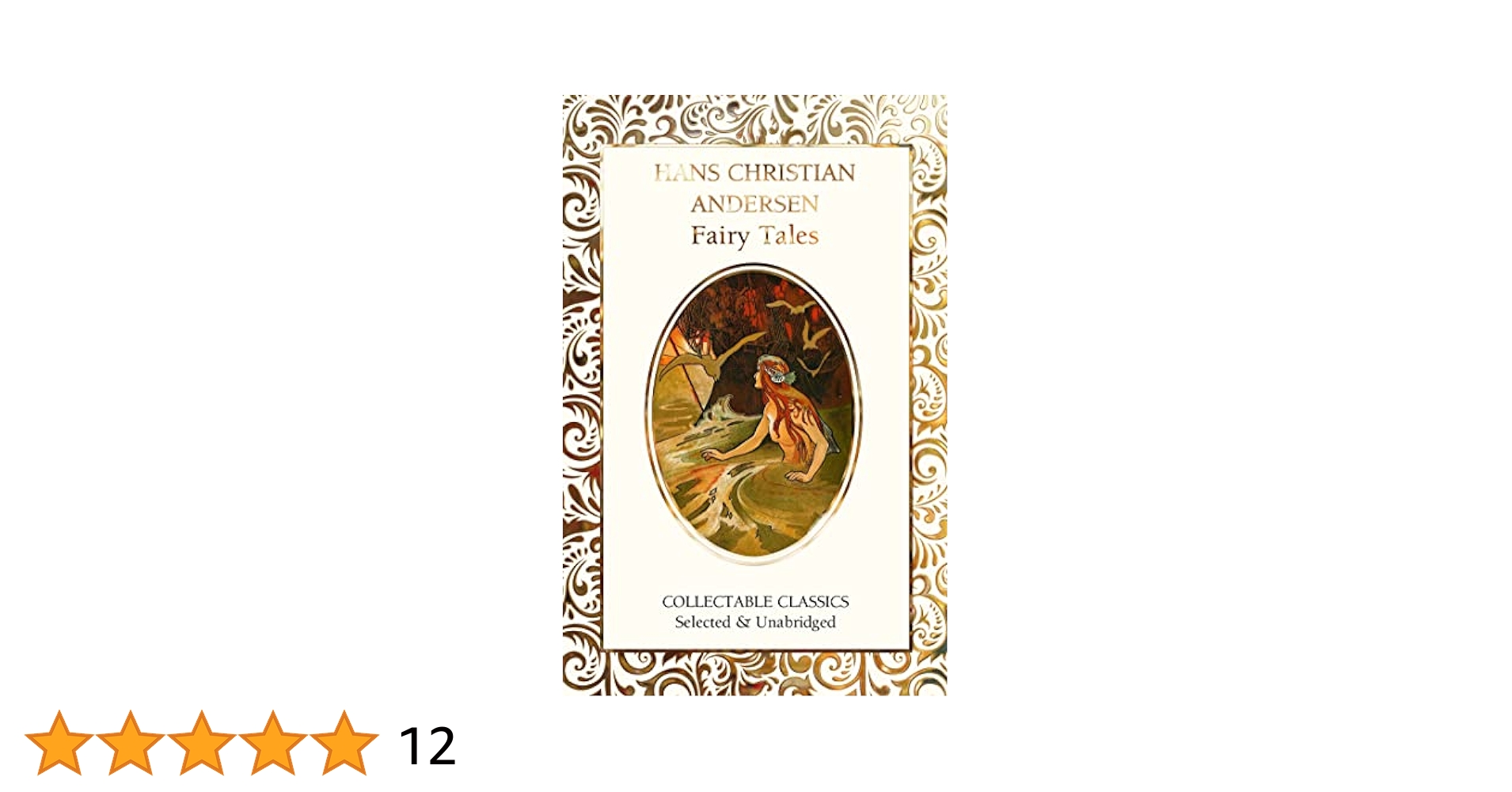 Hans Christian Andersen Fairy Tales (Flame Tree Collectable