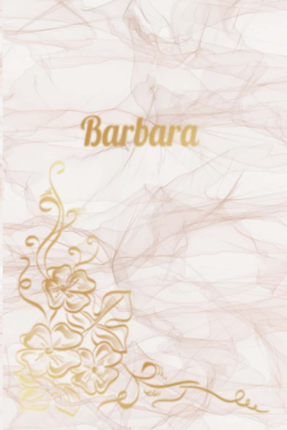 Personalized Journal for Barbara: 6x9 150 page journal/notebook