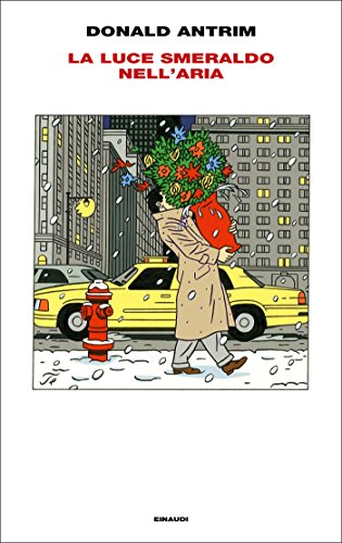 La luce smeraldo nell'aria (Supercoralli) La luce smeraldo nell'aria (Supercoralli)