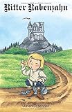  Ritter Rabenzahn: Eine Zeitreise ins Mittelalter