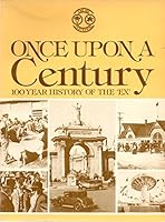 Once Upon a Century - 100 Year History of the Ex B000NRUHDU Book Cover