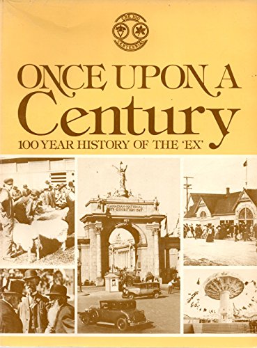 Once Upon a Century - 100 Year History of the Ex [Unknown] B000NRUHDU Book Cover