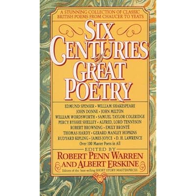 Six Centuries of Great Poetry