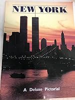 New York: A Deluxe Pictorial 0917859561 Book Cover