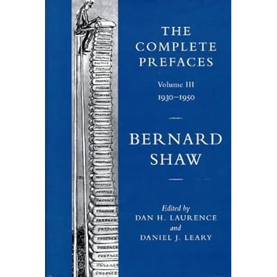 The Complete Prefaces,Volume.3: 1930-1950