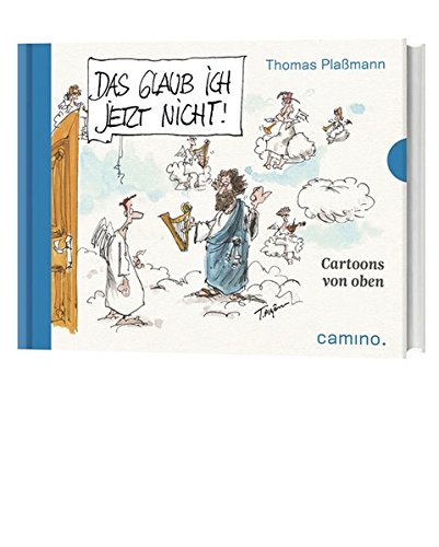 Das glaub ich jetzt nicht!: Cartoons von oben Das glaub ich jetzt nicht!: Cartoons von oben