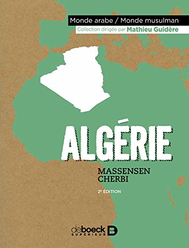Télécharger Algérie (Monde arabe - Monde musulman) Gratuit