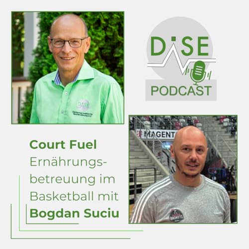 Court Fuel &ndash; wie Basketball Profis ern&auml;hrungsbetreut werden (Teil 1) cover art
