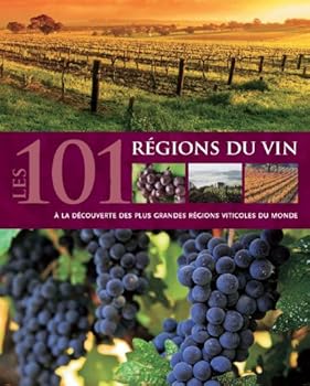 Hardcover 101 REGIONS DU VIN (LES) [French] Book