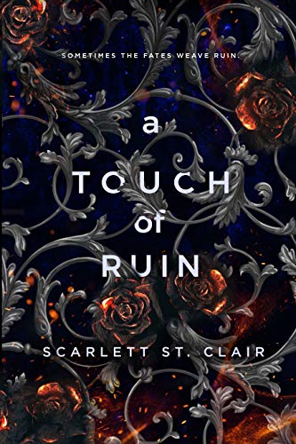 A Touch of Ruin (Hades X Persephone Book 2)