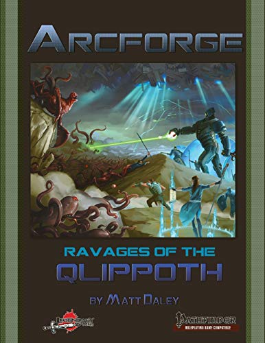 Arcforge: Ravages of the Qlippoth (Arcforge Campaign Setting)