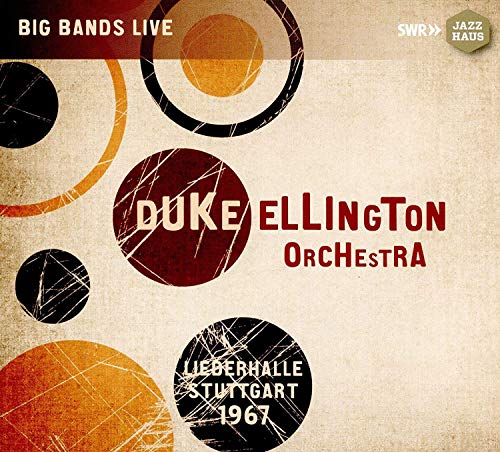 Duke Ellington Orchestra: Liederhalle Stuttgart 67