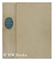 The World Of Dreams, An Anthology: The Mystery, Grandeur, Terror, Meaning and Psychology of Dreams B000H3PU8W Book Cover