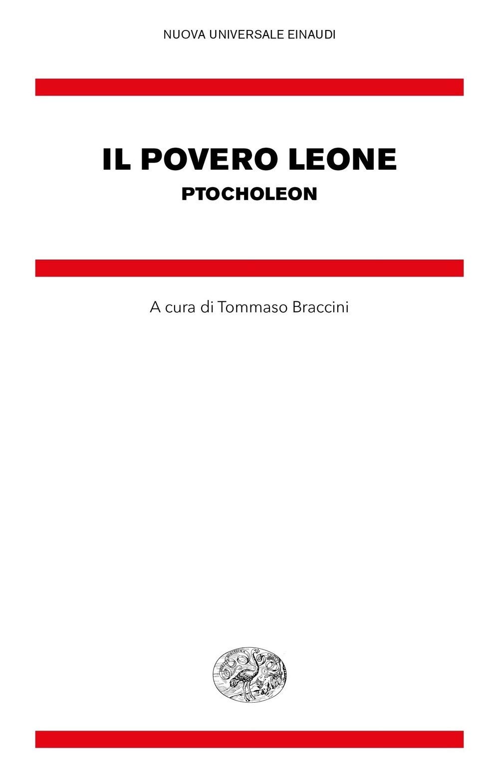 Il Povero Leone. Ptocholeon. Testo Greco Bizantino A Fronte - 4