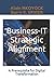 Business-IT Strategic Alignment: A Prerequisite for Digital Transformation