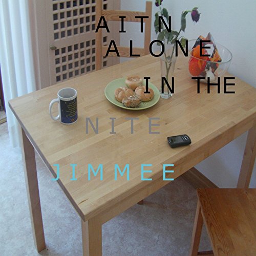  Aitn Alone in the Nite