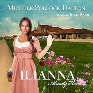 Ilianna Audiolibro Por Michele Pollock Dalton, Rick Barr arte de portada