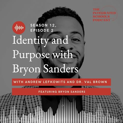 Identity and Purpose with Byron Sanders