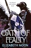 Oath Of Fealty: Paladin\'s Legacy: Book One