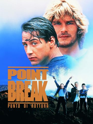 Point Break - Punto Di Rottura (1991)