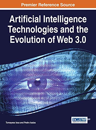 Artificial Intelligence Technologies and the Ev... 1466681470 Book Cover