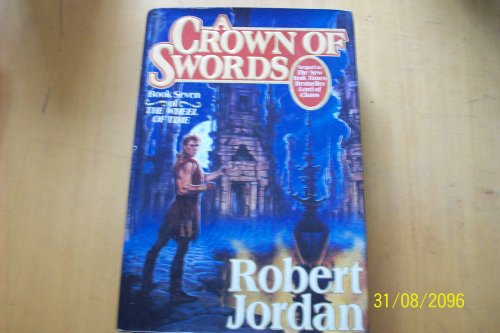 A Crown of Swords (The Wheel of Time, Book 7)