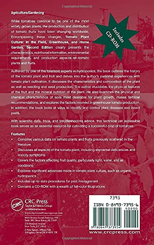 Tomato Plant Culture: In the Field, Greenhouse, and Home Garden, Second Edition