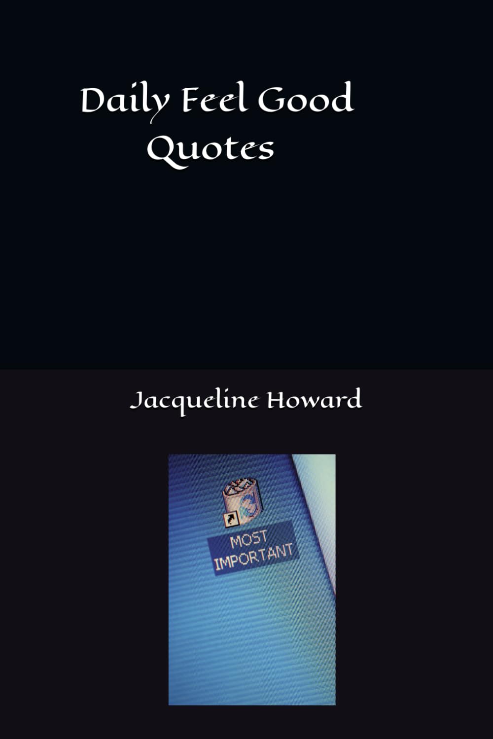 Daily Feel Good Quotes