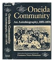 Oneida Community;: An autobiography, 1851-1876 0815601662 Book Cover