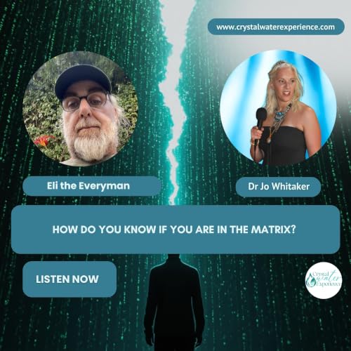 How do you know if you are in the matrix?