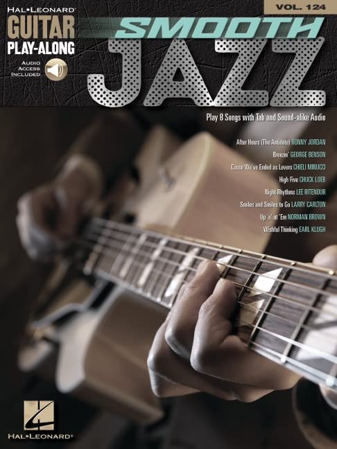 Smooth Jazz: Includes Downloadable Audio (Hal Leonard Guitar Play-Along, 124)