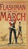 Flashman on the March from The Flashman Papers, 1867-8