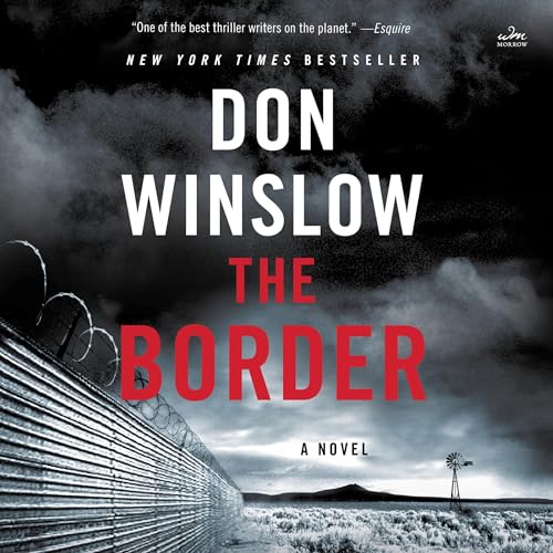 The Border: A Novel by Don Winslow episode artwork