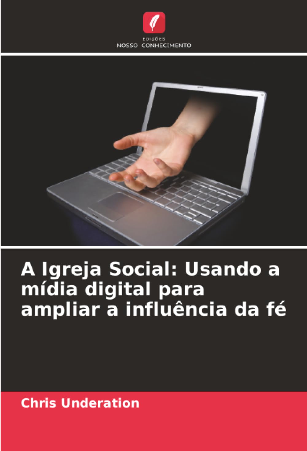 A Igreja Social: Usando a mídia digital para ampliar a influência da fé
