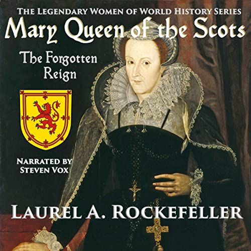 Mary Queen of the Scots by Laurel A. Rockefeller episode artwork