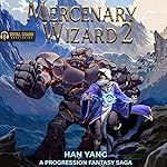 Cover of Mercenary Wizard 2